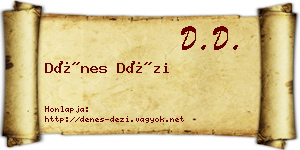 Dénes Dézi névjegykártya